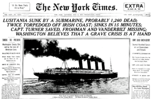 Copy of the New York Times newspaper with headline of the sinking of the Lusitania. World War One was started with a lie.